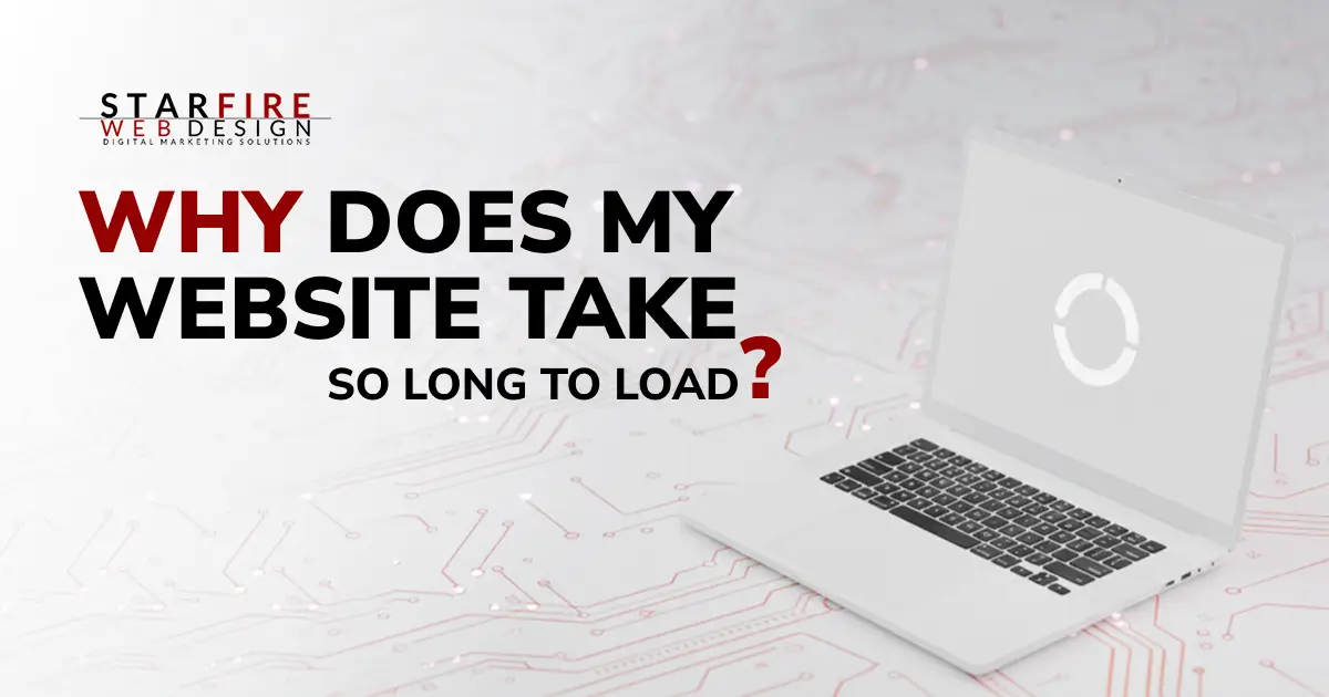 Why-Does-My-Website-Take-So-Long-to-Load
